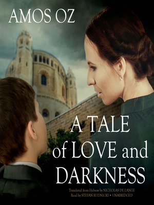 A Tale of Love and Darkness - Audiobook
